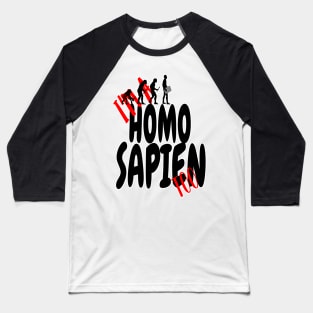 Homosapien Baseball T-Shirt